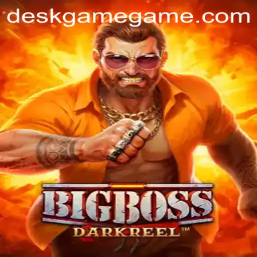 Unraveling the Excitement of BigBoss: The Ultimate DeskGame Experience