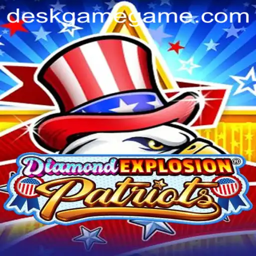 Unveiling DiamondExplosionPatriots: A Revolutionary DeskGame Experience