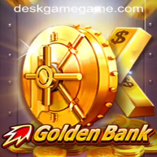 Exploring the Thrills of GoldenBank: A Unique DeskGame Experience