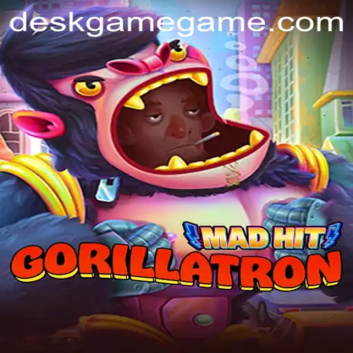 MadHitGorillatron: The Ultimate DeskGame Experience