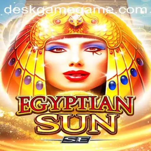 Exploring the Fascinating World of EgyptianSunSE: The Ultimate DeskGame