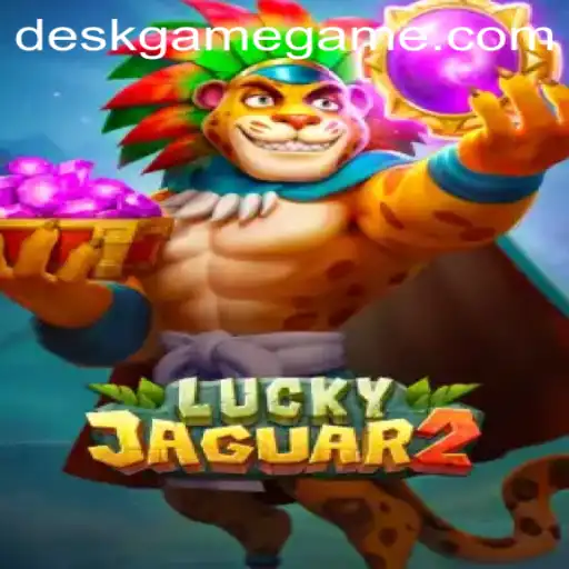 Exploring the Thrilling World of Luckyjaguar2: An Innovative DeskGame Experience