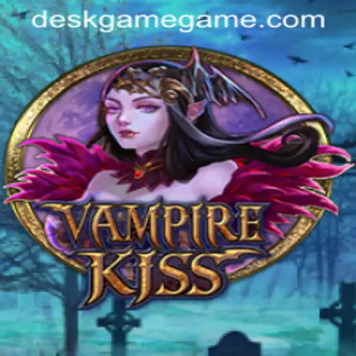 VampireKiss: Unveiling the Thrilling DeskGame Experience